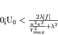 \begin{displaymath}
0<U_0<\frac{2\lambda \vert f\vert}{\frac{n^2
\pi^2}{Y_{max}^2}+\lambda^2}
\end{displaymath}
